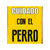 Schild Magnet & Steel Cuidado con el Perro 14,8 x 21 cm