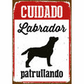 Schild Magnet & Steel Cuidado Labrador Patrullando 14,8 x 21 cm